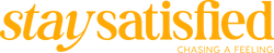 Stay Satisfied