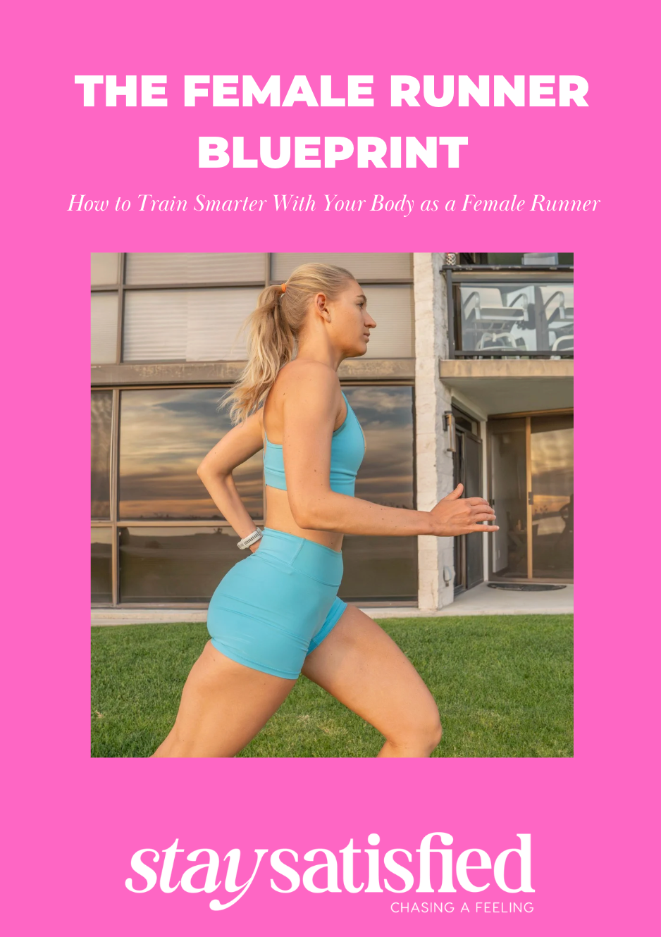 The Female Runner Blueprint